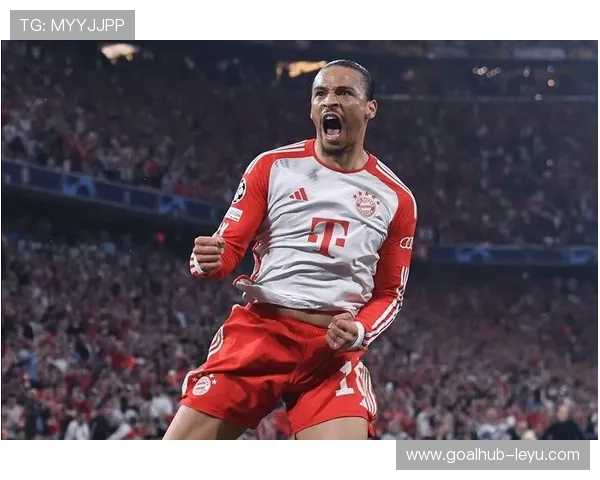 萨内成拜仁新核心，主力地位稳固，助力球队攻防两端